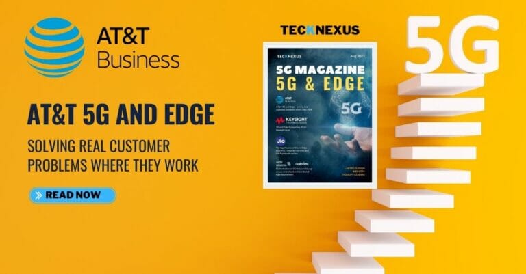 AT&T 5G and Edge - TeckNexus 5G Magazine