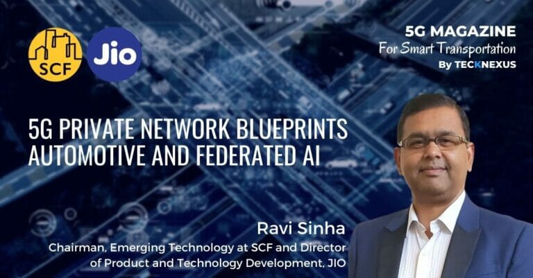 5G Private Network Blueprints Automotive and Federated AI | SCF and Jio