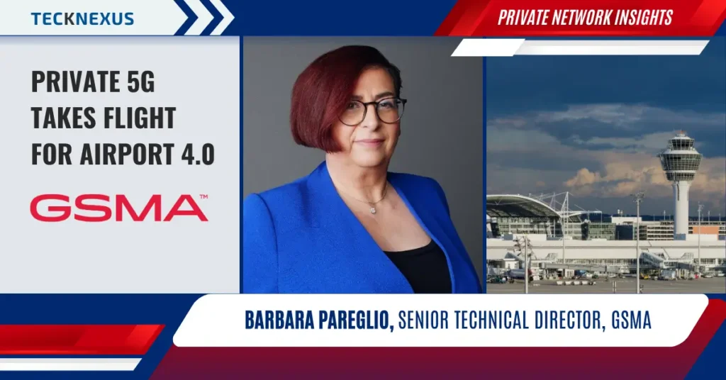Private 5G takes flight for Airport 4.0 | GSMA
