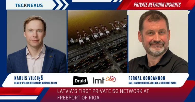 Druid and LMT Deliver Private 5G Network at Freeport of Riga for Smart Port Operations