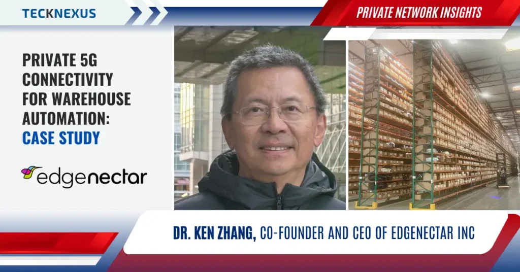 Private 5G Connectivity for Warehouse Automation: EdgeNectar Case study