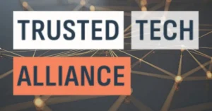 Trusted Tech Alliance Launches Global Trust Framework