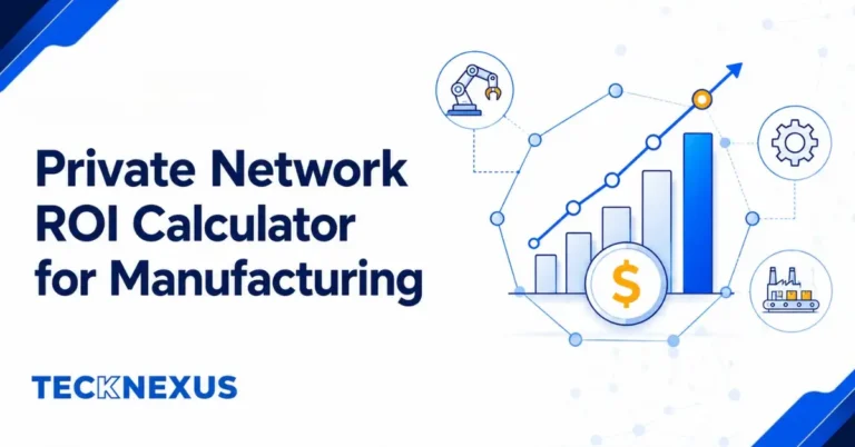 Model your manufacturing private network's 5-year ROI, calibrated to your factory profile and use cases, with full benchmarks and sources shown.