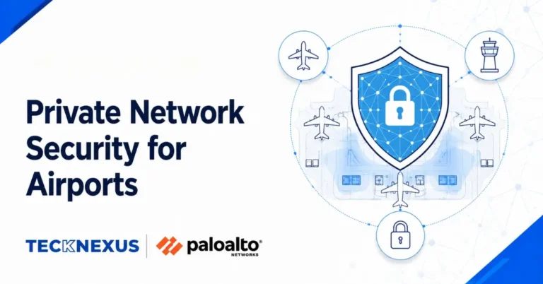 Private Network Security for Airports