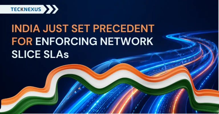 Network Slicing SLA Regulation: What India's New Rules Signal