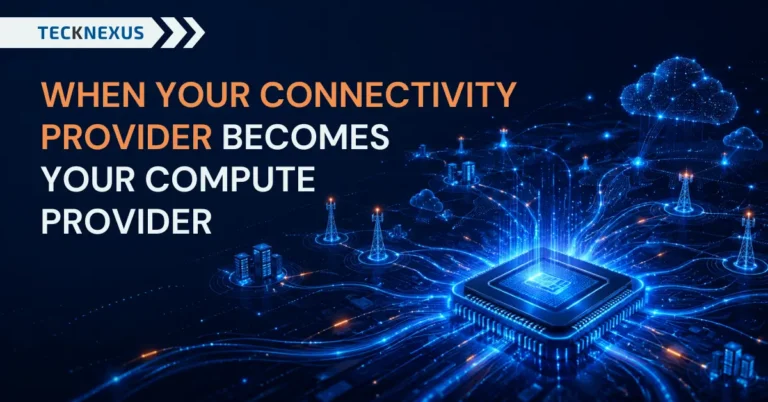 When Your Connectivity Provider Becomes Your Compute Provider