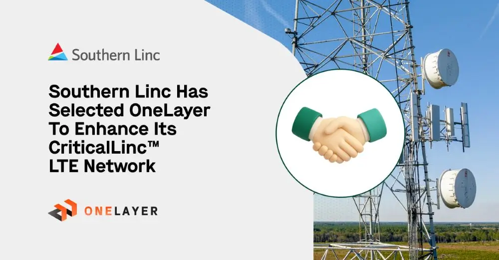 Southern Linc Leverages OneLayer to Enhance Management and Security of Its Ericsson Private Cellular Network